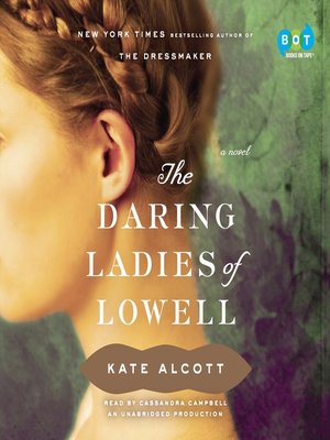 cover image of The Daring Ladies of Lowell